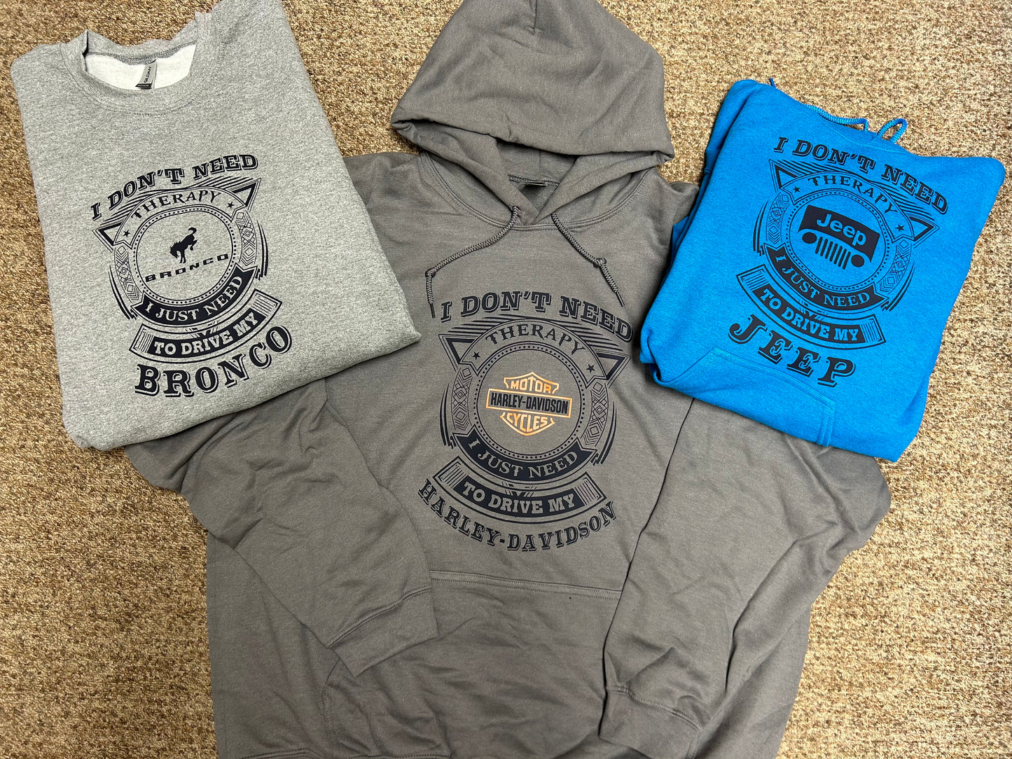 Therapy Shirts I Just Need To Drive My