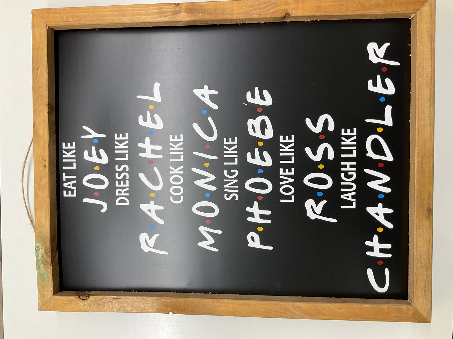 FRIENDS TV Show Signs