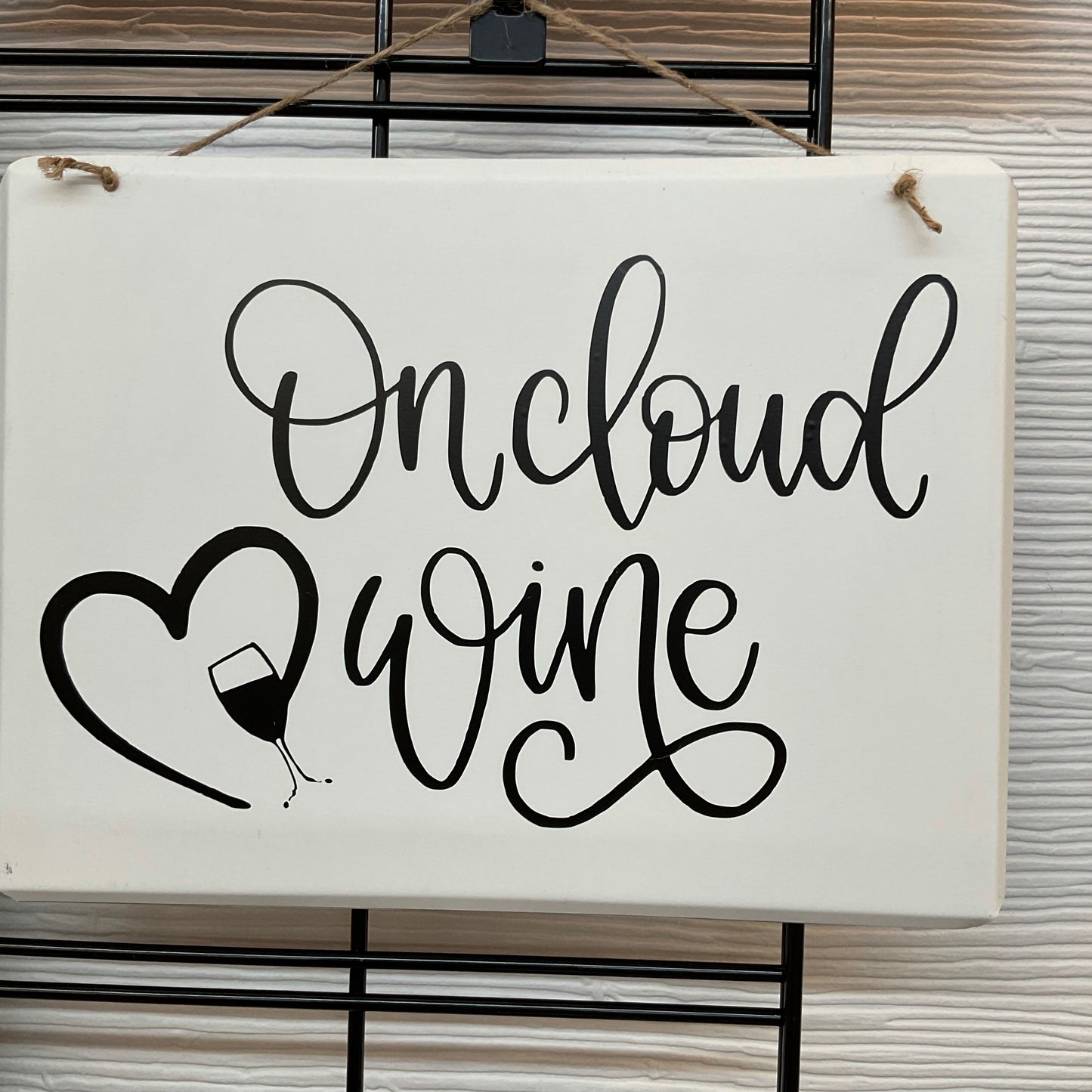 On Cloud Wine Metal Sign