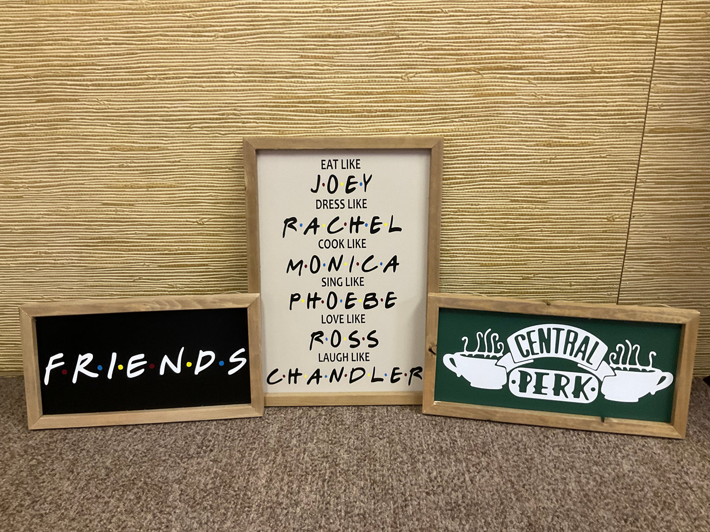 FRIENDS TV Show Signs