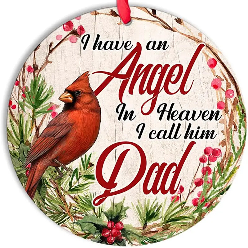 I Have an Angel in Heaven Dad