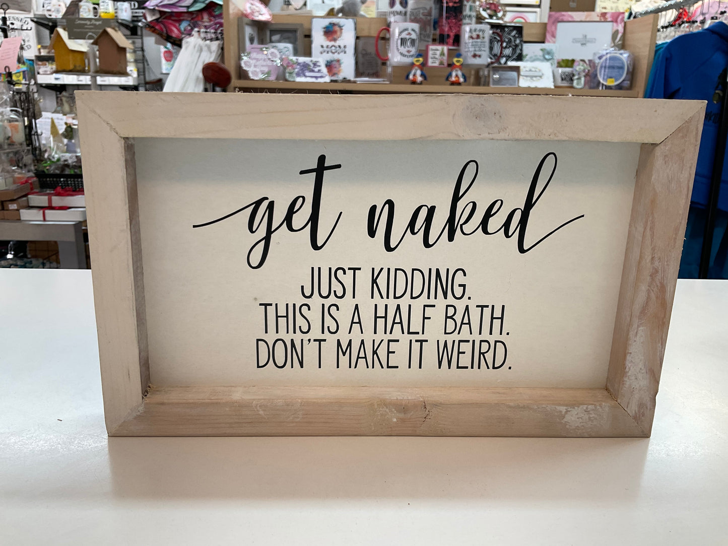 Get Naked Bathroom Sign