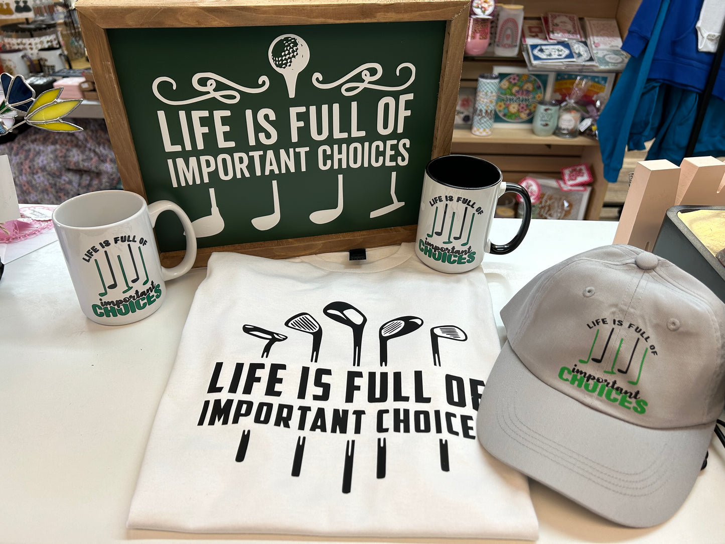 Life is Full of Important Choices