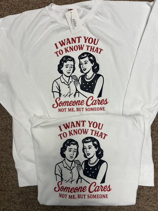 Someone Cares Crewneck Sweater