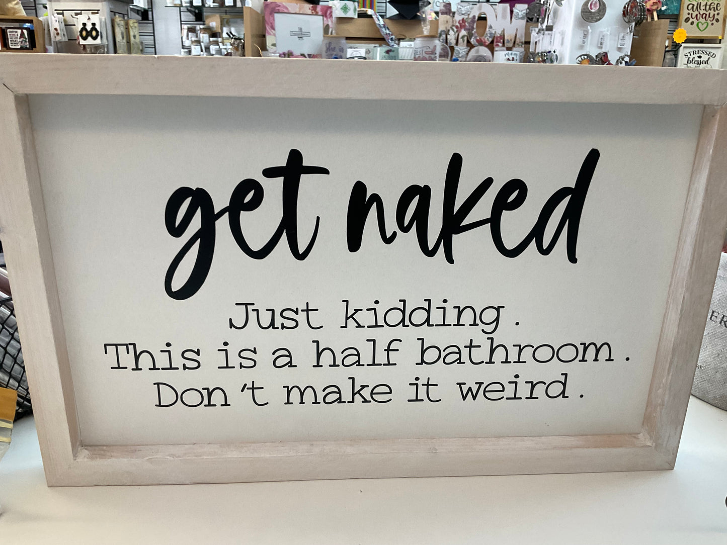Get Naked Bathroom Sign