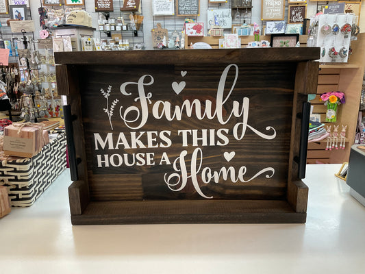 Family Makes This House A Home