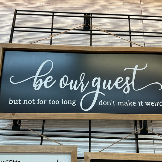Be Our Guest Sign