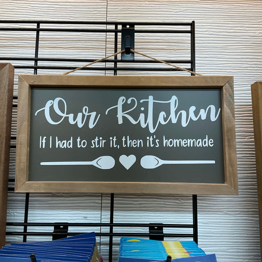 Our Kitchen Sign