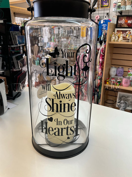 Your Light Will Always Shine Lantern