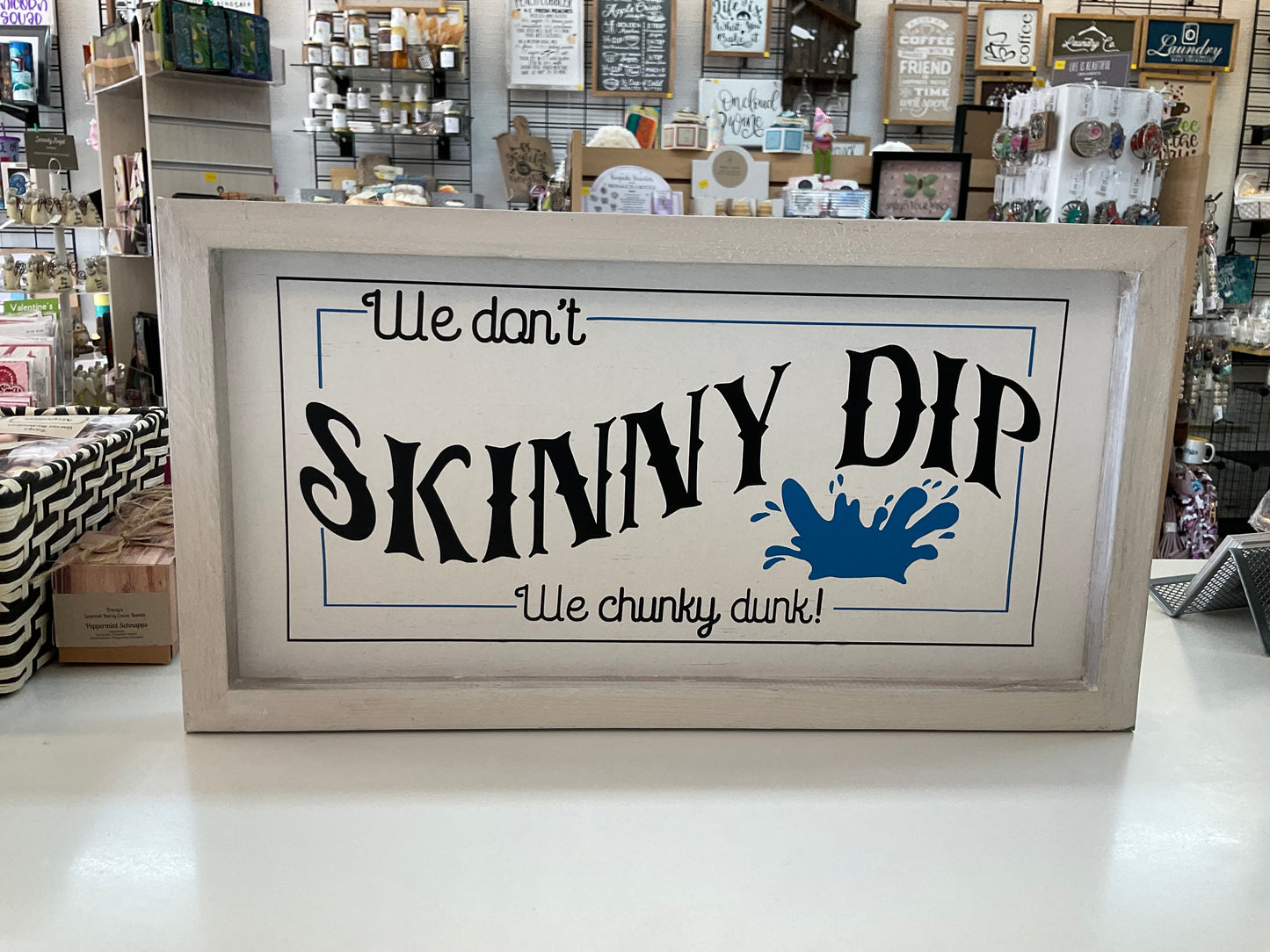 We Don’t Skinny Dip