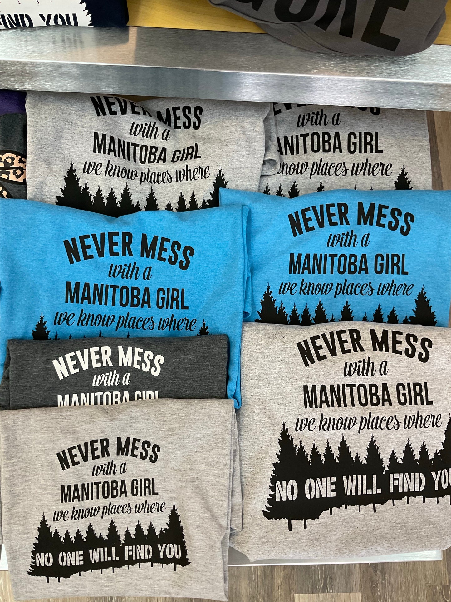 Never Mess With A Manitoba Girl TShirt
