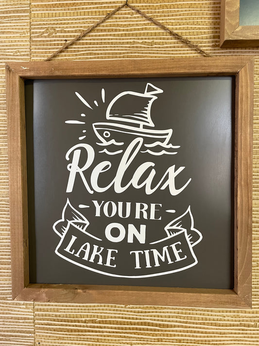 Relax You’re On Lake